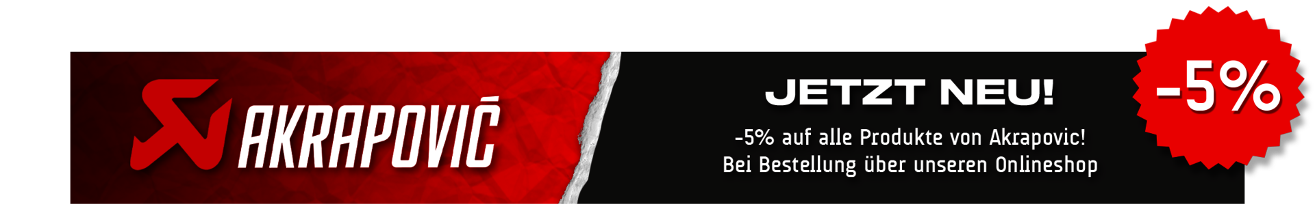 Akrapovic -5% Banner